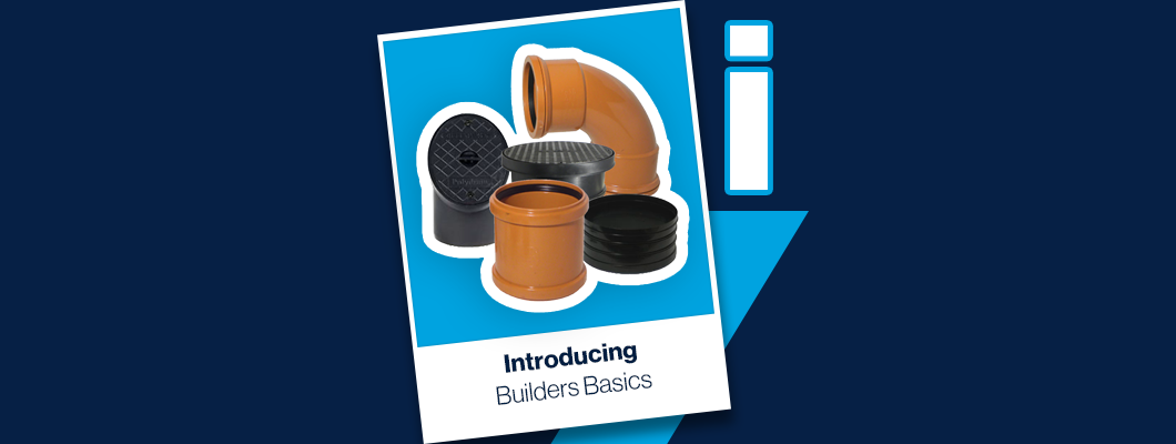 Introducing Builders Basics: Good quality at an even better cost