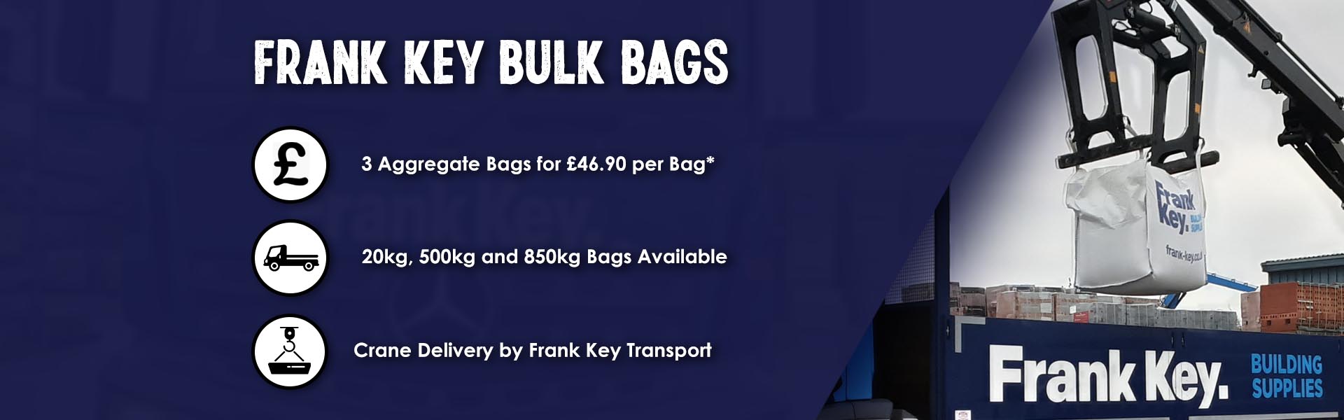 Frank Key bulk bags next working day delivery curbside crane delivery 3 aggregates for £46.90 per bag